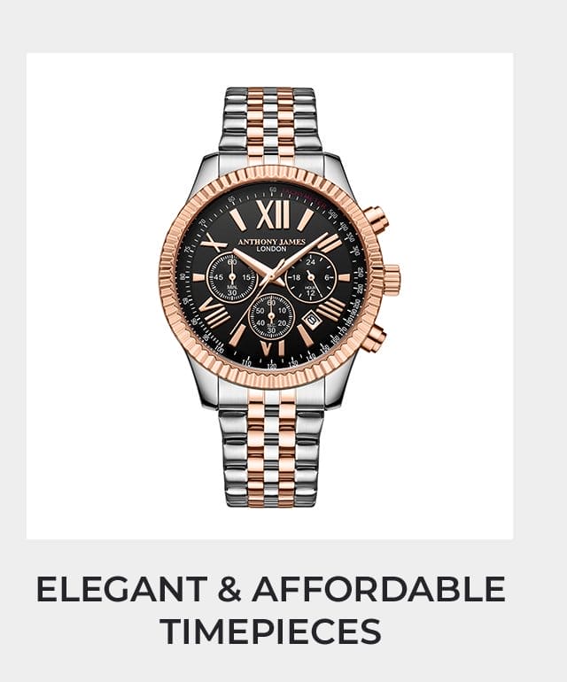 Elegant & Affordable Timepieces