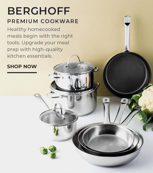 BergHOFF Premium Cookware | SHOP NOW