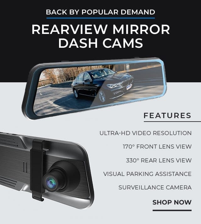 Rearview Mirror Dash Cams | SHOP NOW