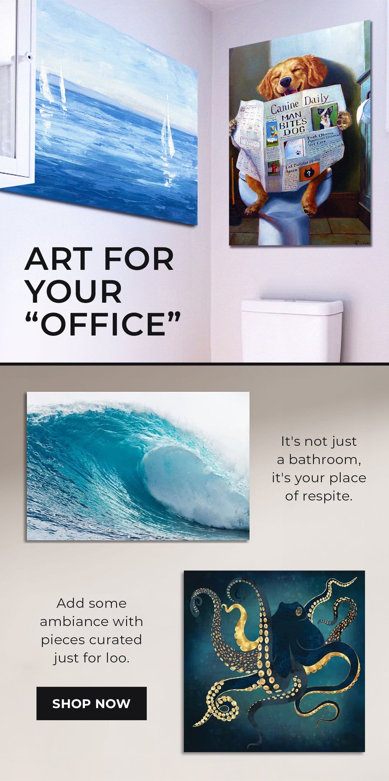 Art For Your “Office” | SHOP NOW