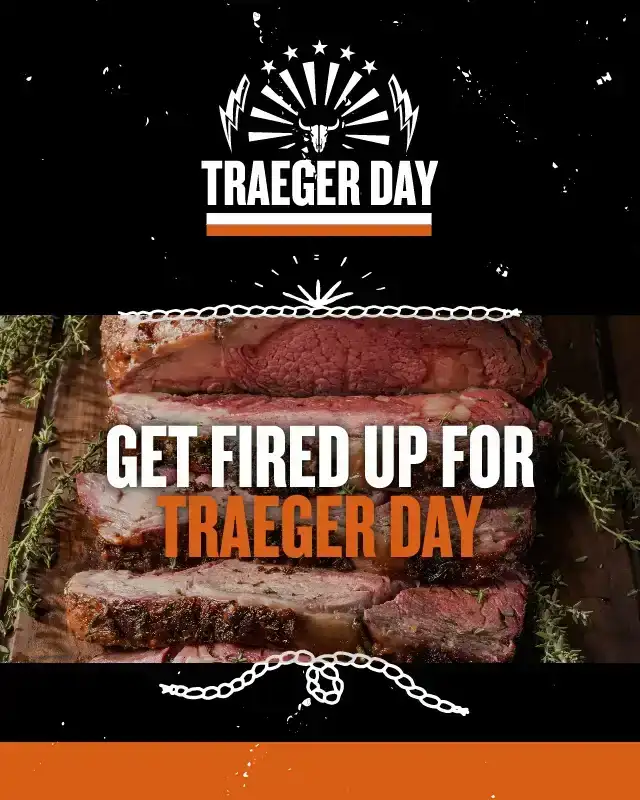 Get Fired up for Traeger Day