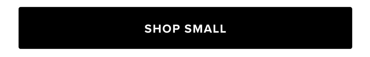 Shop Small