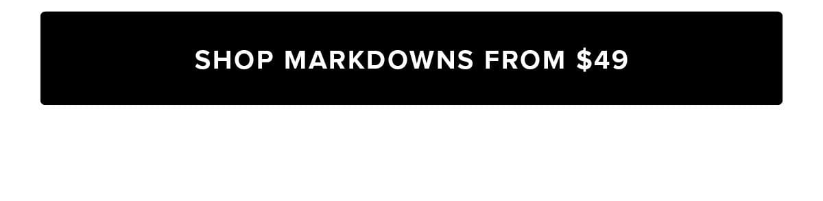Shop Markdowns From \\$59