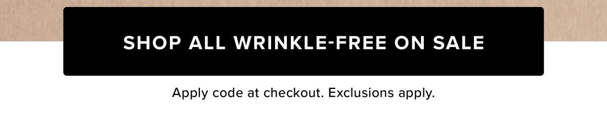 Shop All Wrinkle-Free On Sale