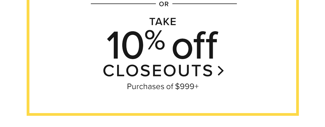 Closeouts