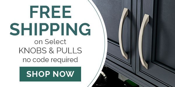FREE SHIPPING ON KNOBS AND PULLS