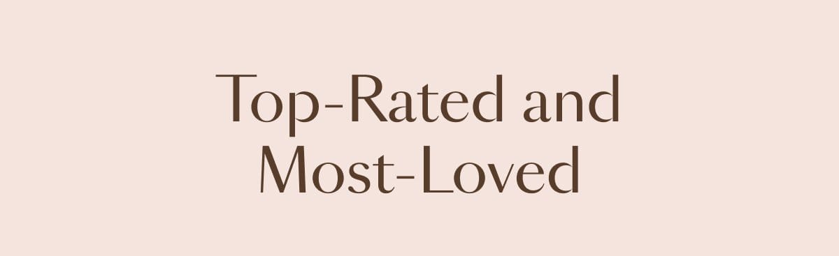Top-Rated and Most-Loved