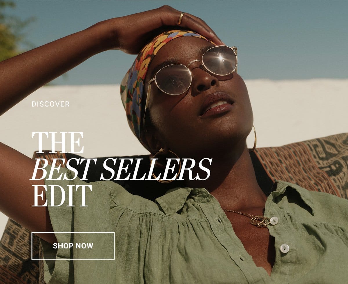 DISCOVER THE BEST SELLERS EDIT
