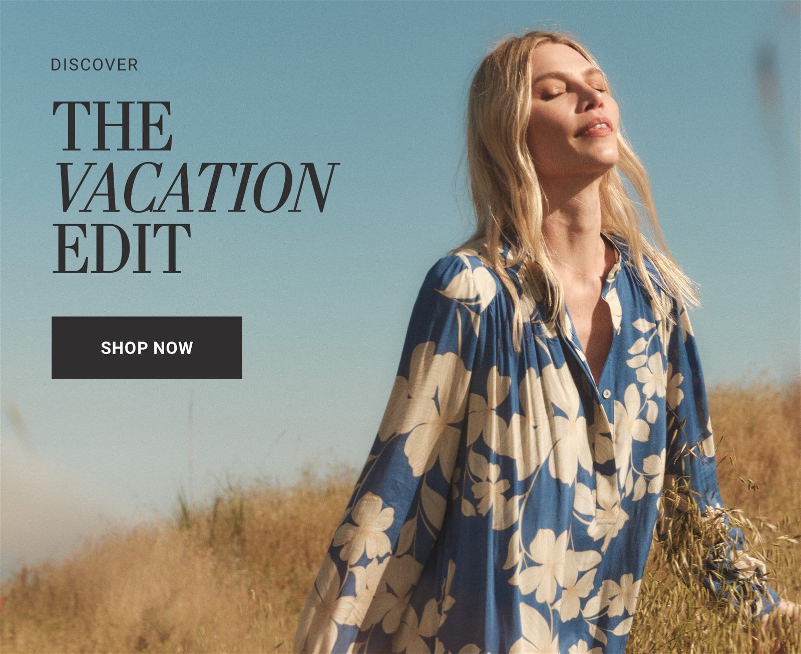 DISCOVER THE VACATION EDIT