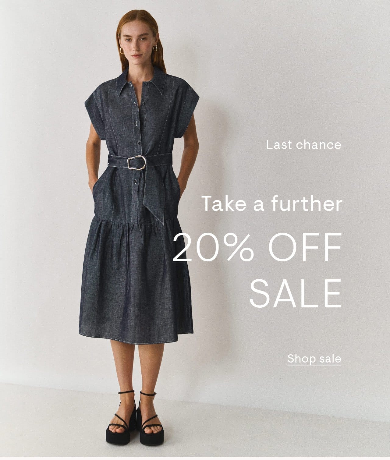 Last Chance. Take a further 20% off SALE