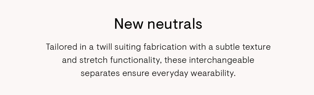 New neutrals