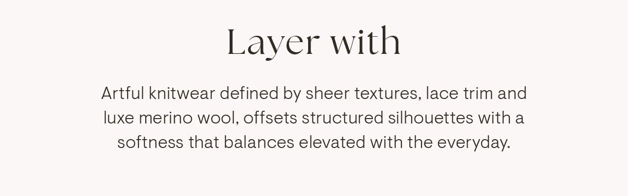 Layer with