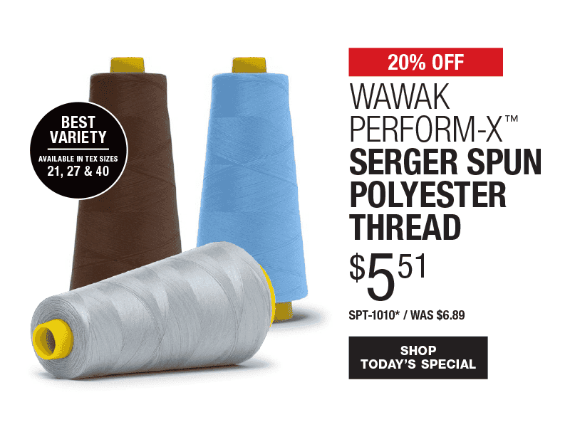20% Off WAWAK Perform-X Serger Spun Polyester Thread
