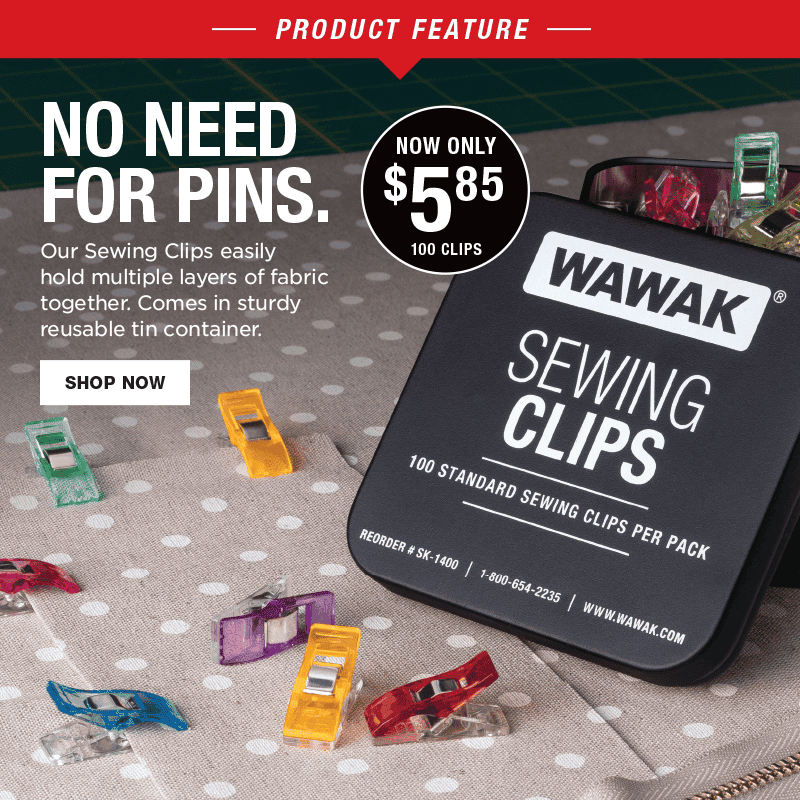 Product Feature: WAWAK Sewing Clips. Shop Now.
