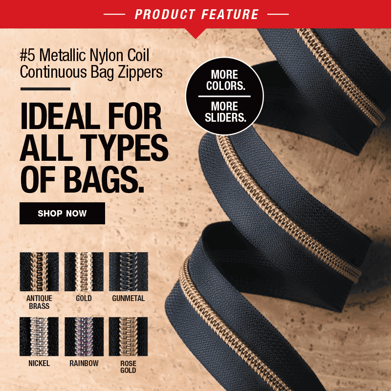 Product Feature: #5 Metallic Nylon Coil Continuous Bag Zippers. Shop Now!