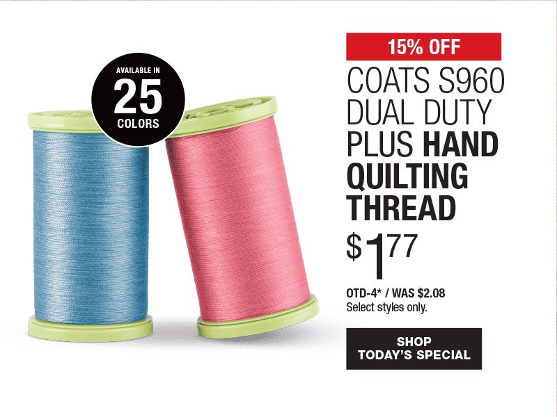 15% Off Coats S960 Dual Duty Plus Hand Quilting Thread