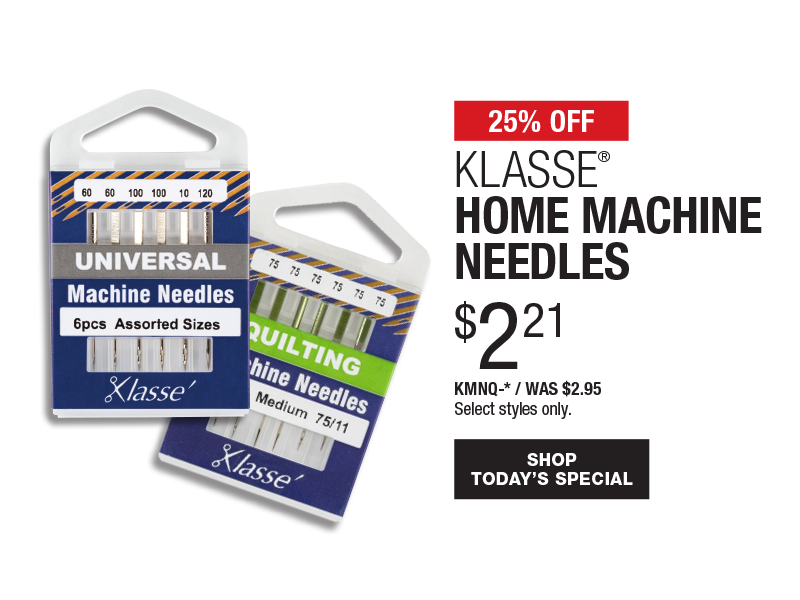 25% Off Klasse Home Machine Needles