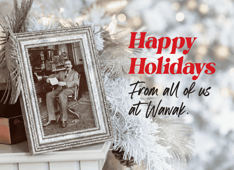 Happy Holidays From All of Us at WAWAK!