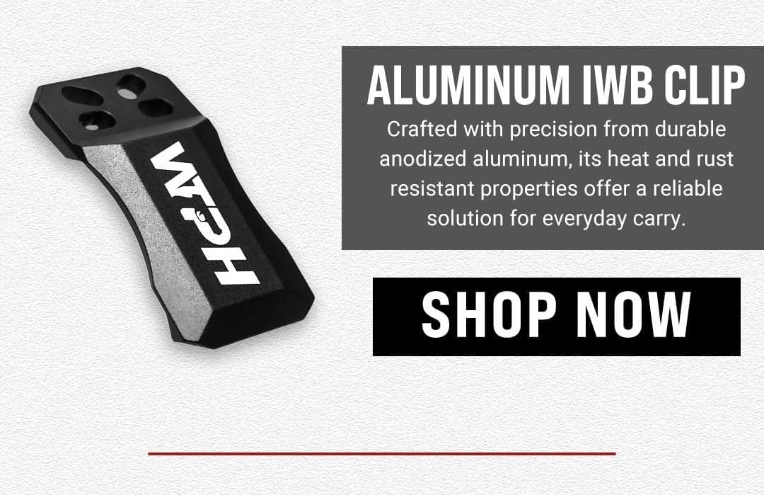 Aluminum IWB Clip