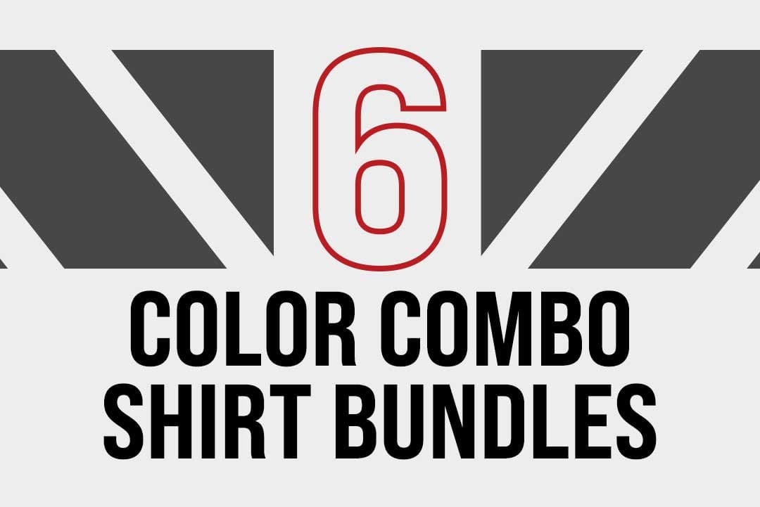 6 Color Combo Shirt Bundles
