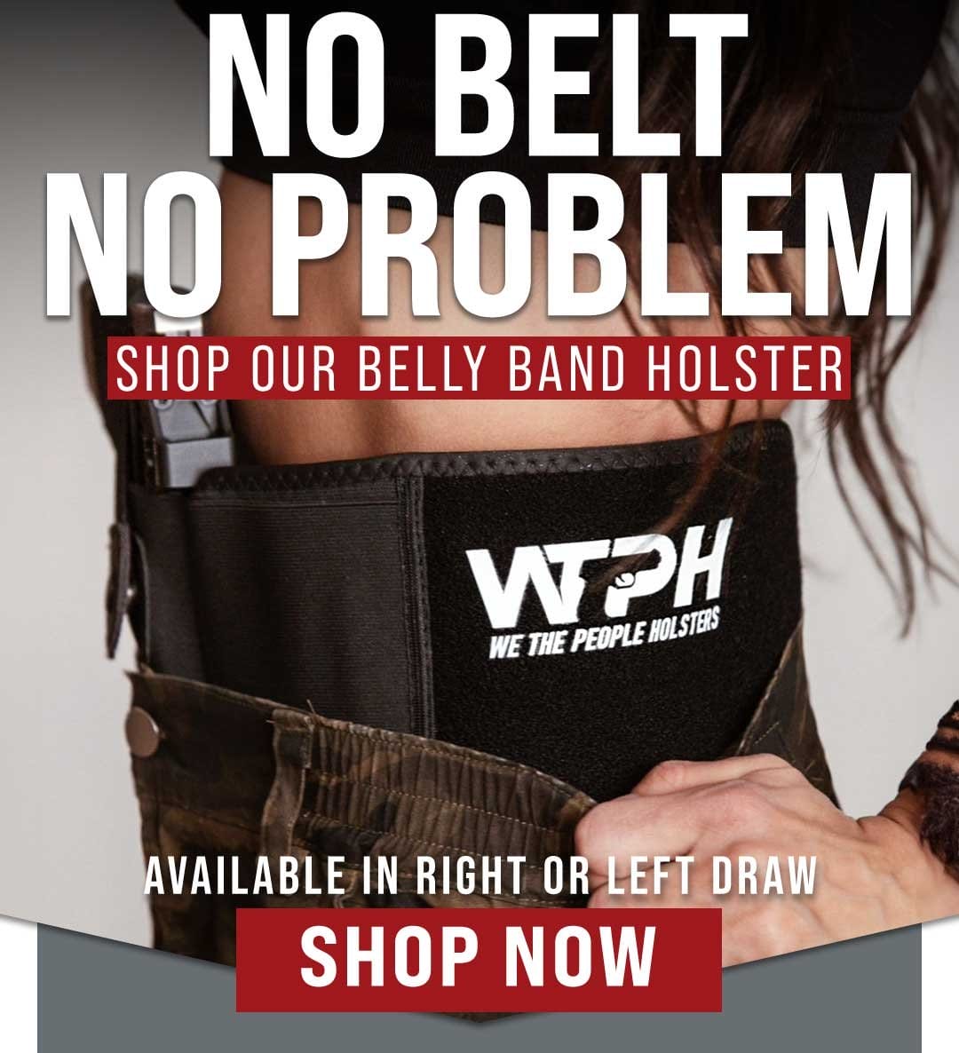 New Belly Band Holster