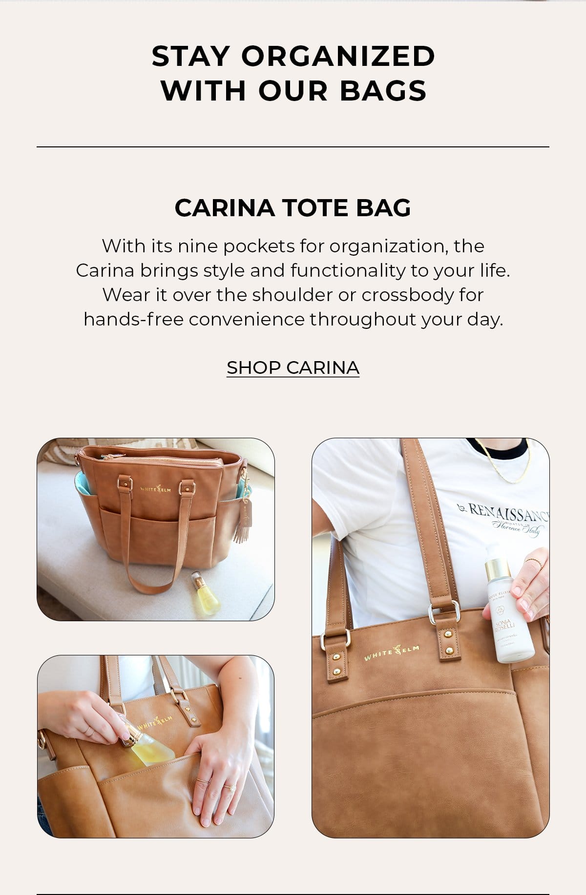Carina Tote Bag- With its nine pockets for organization, the Carina brings style and functionality to your life. Wear it over the shoulder or crossbody for hands-free convenience throughout your day.