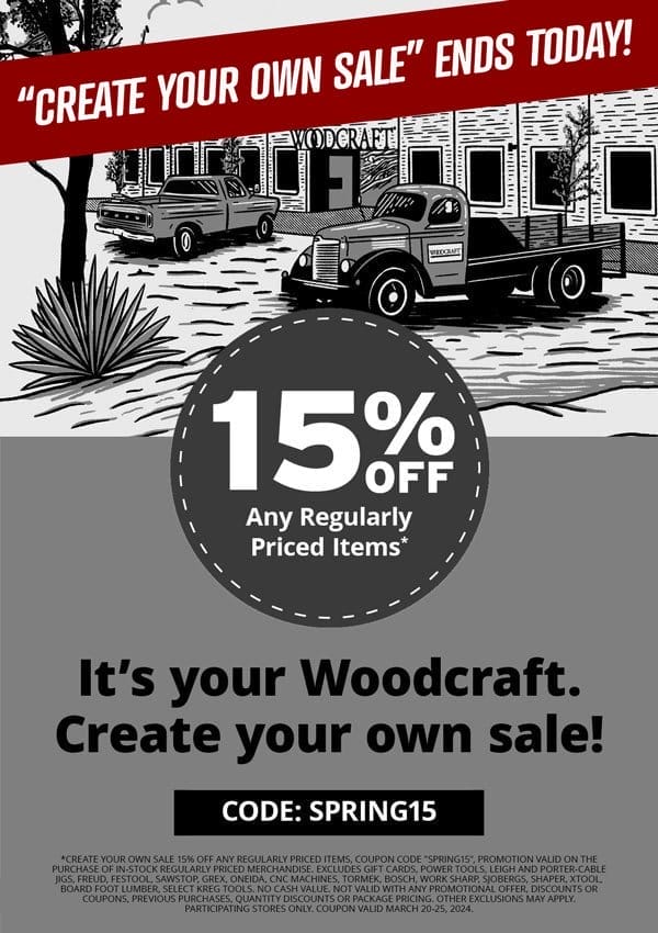 15% OFF REGULARLY PRICED ITEMS - CREATIVE YOUR OWN SALE - SHOP NOW 3/20-25/2024