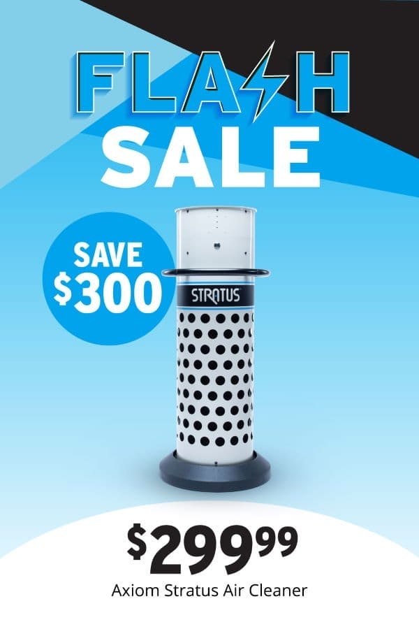 SHOP NOW - FLASH DEAL SAVE \\$300 AXIOM® STRATUS AIR CLEANER PROMOTION VALID TODAY ONLY - WEDNESDAY, FEBRUARY 28, 2024