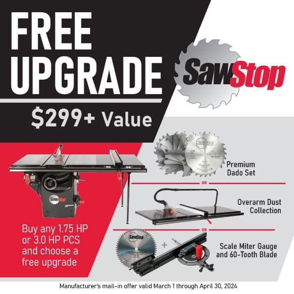 SHOP NOW - SAWSTOP FREE UPGRADE OFFER - A \\$299+ VALUE