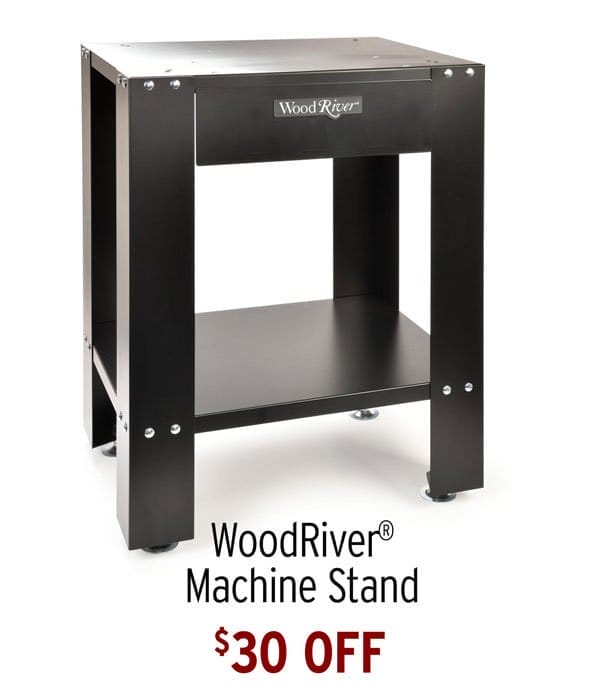\\$30 Off - WoodRiver® Machine Stand