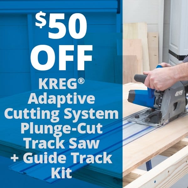 \\$50 Off - KREG® Adaptive Cutting System Saw and Guide Track Kit