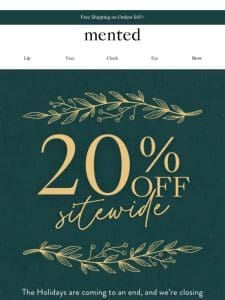 20% Off Sitewide Continues!