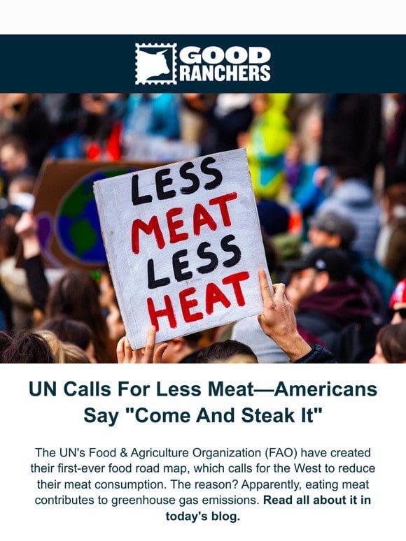 UN Calls for Less Meat—Americans Say “Come And Steak It”