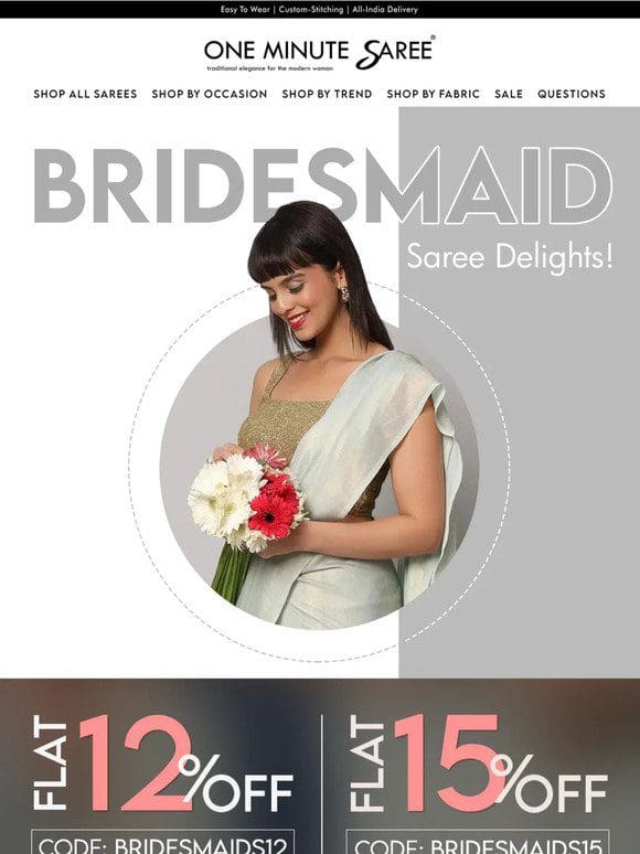 Bridesmaid Bliss