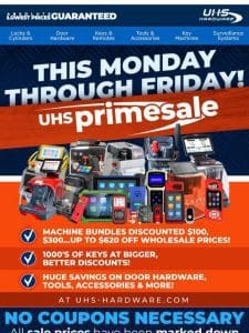 UHS Primesale Deals are HERE Real Discounts on the items you need.