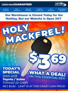 $3.69 Today’s Special TOY44D Transponder Key!