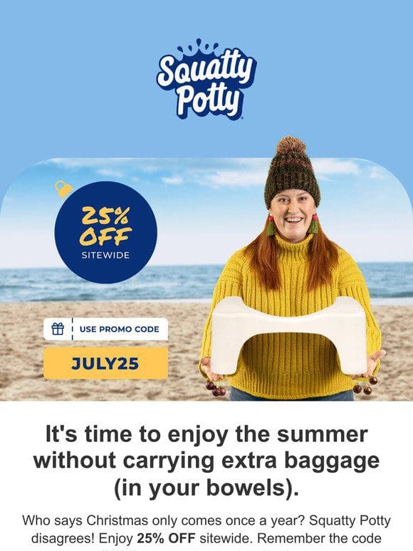 It’s Christmas in July at Squatty Potty. Get 25% Off Site-Wide!