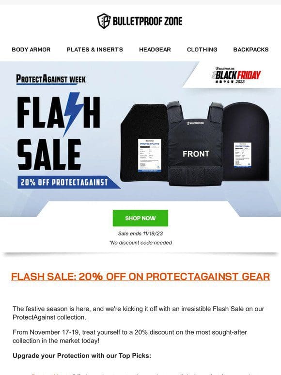 Save 20% OFF on ProtectAgainst Gear – limited time only.