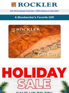 Need a Gift? Rockler e-Gift Card is perfect last minute addition