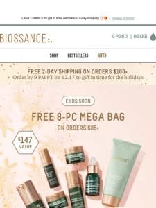 Ends tonight! FREE 8-pc Mega Bag ($147 value)  ‍♀️