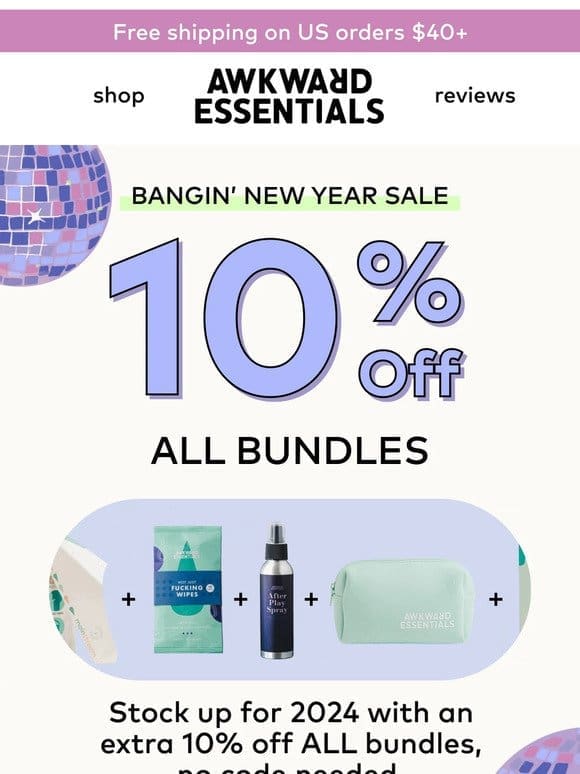 10% OFF a bangin’ New Year