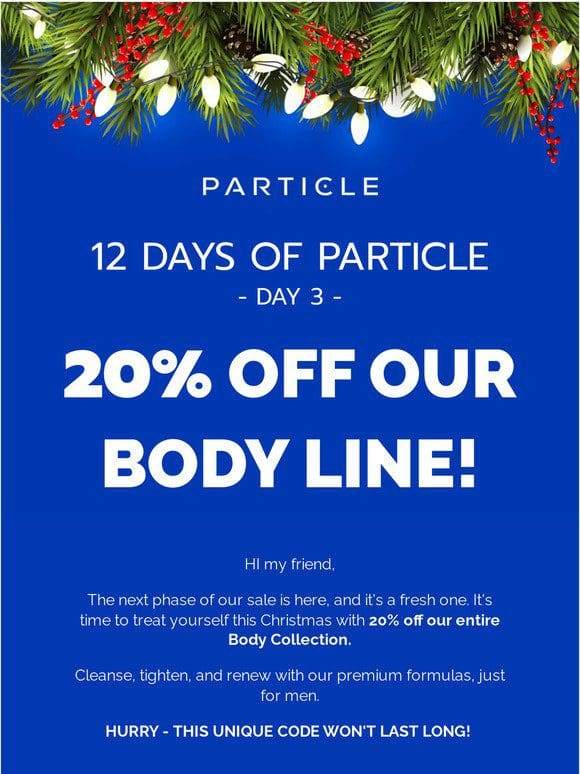 12 Days of Particle: BODY Savings NOW