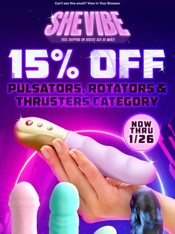 15% Off   Pulsators， Rotators & Thrusters At SheVibe!