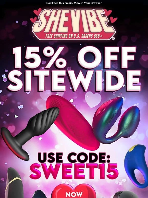 15% Off Sitewide   At SheVibe!