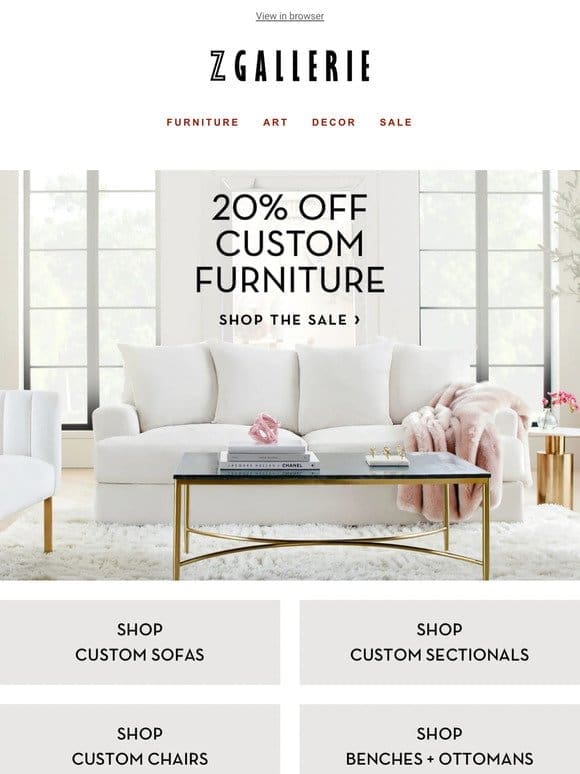 20% OFF Luscious Custom Furniture​
