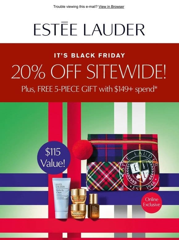 20% OFF sitewide + FREE 5-piece gift!