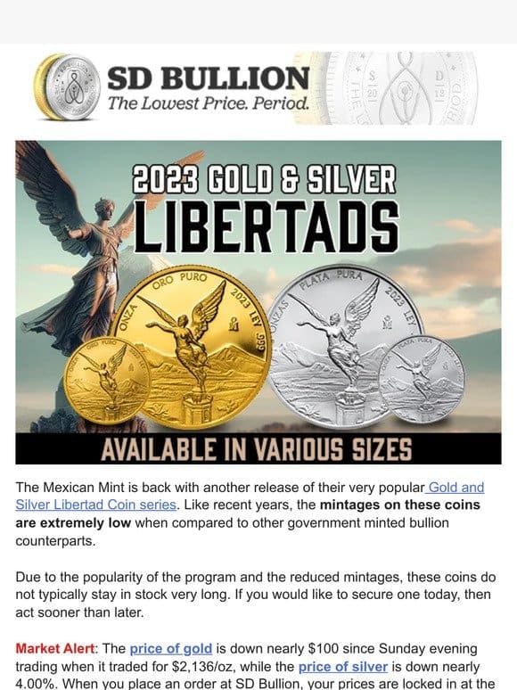 2023 Gold + Silver Libertads Now On Sale