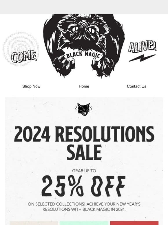 2024 Resolutions Sale is ON