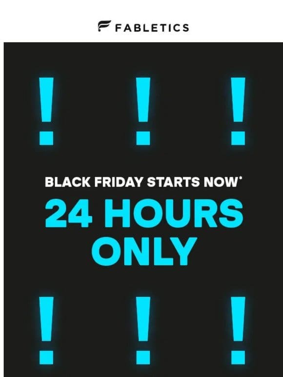 24 HOURS ONLY | Black Friday