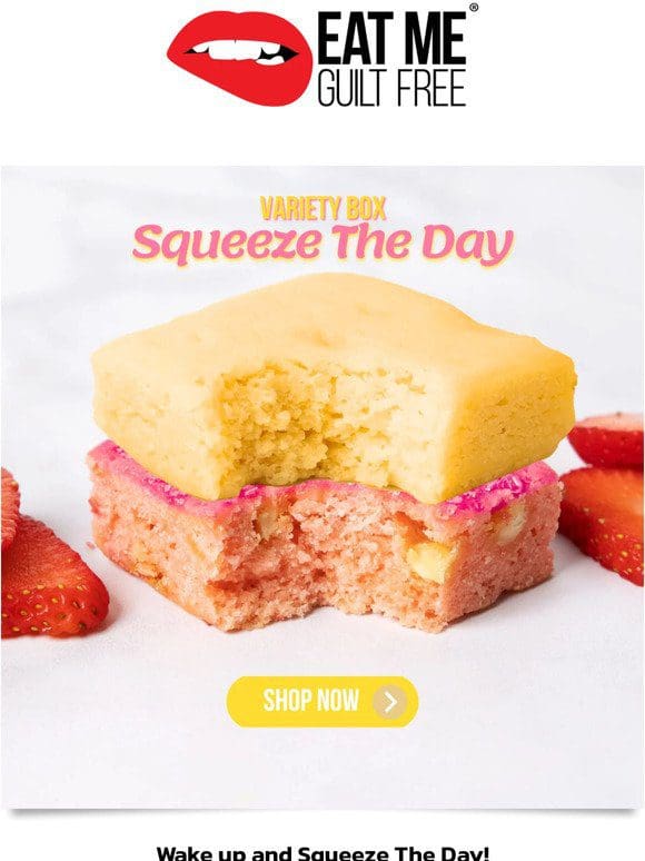 25% OFF SITEWIDE   STRAWBERRY SHORTCAKE  SQUEEZE THE DAY